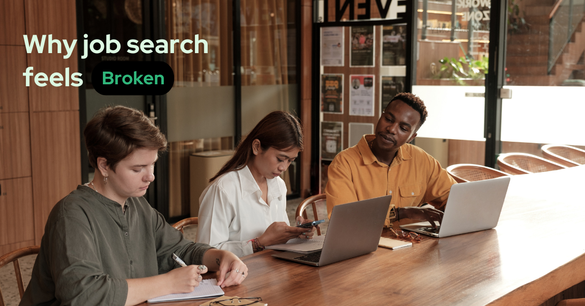 Why job search feels broken—and what comes next