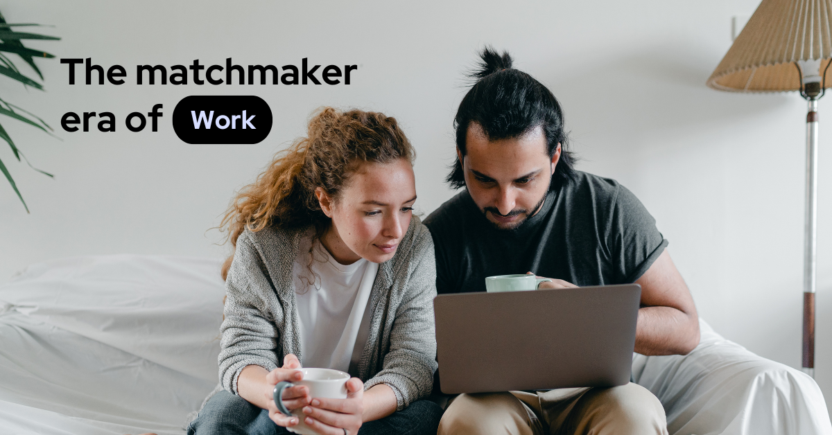 The matchmaker era of work header